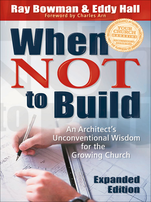 Title details for When Not to Build by Ray Bowman - Available